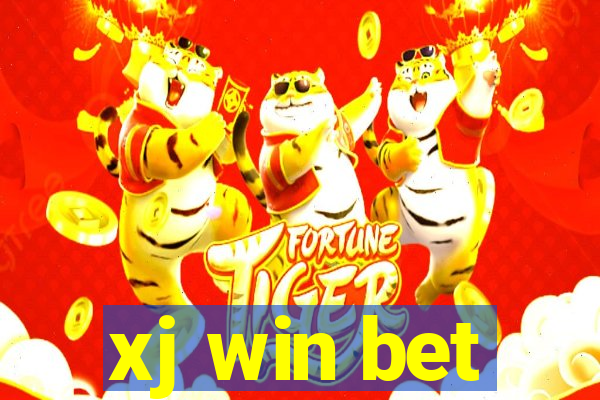 xj win bet